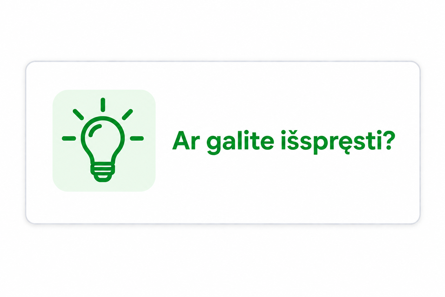 ar galite isspresti