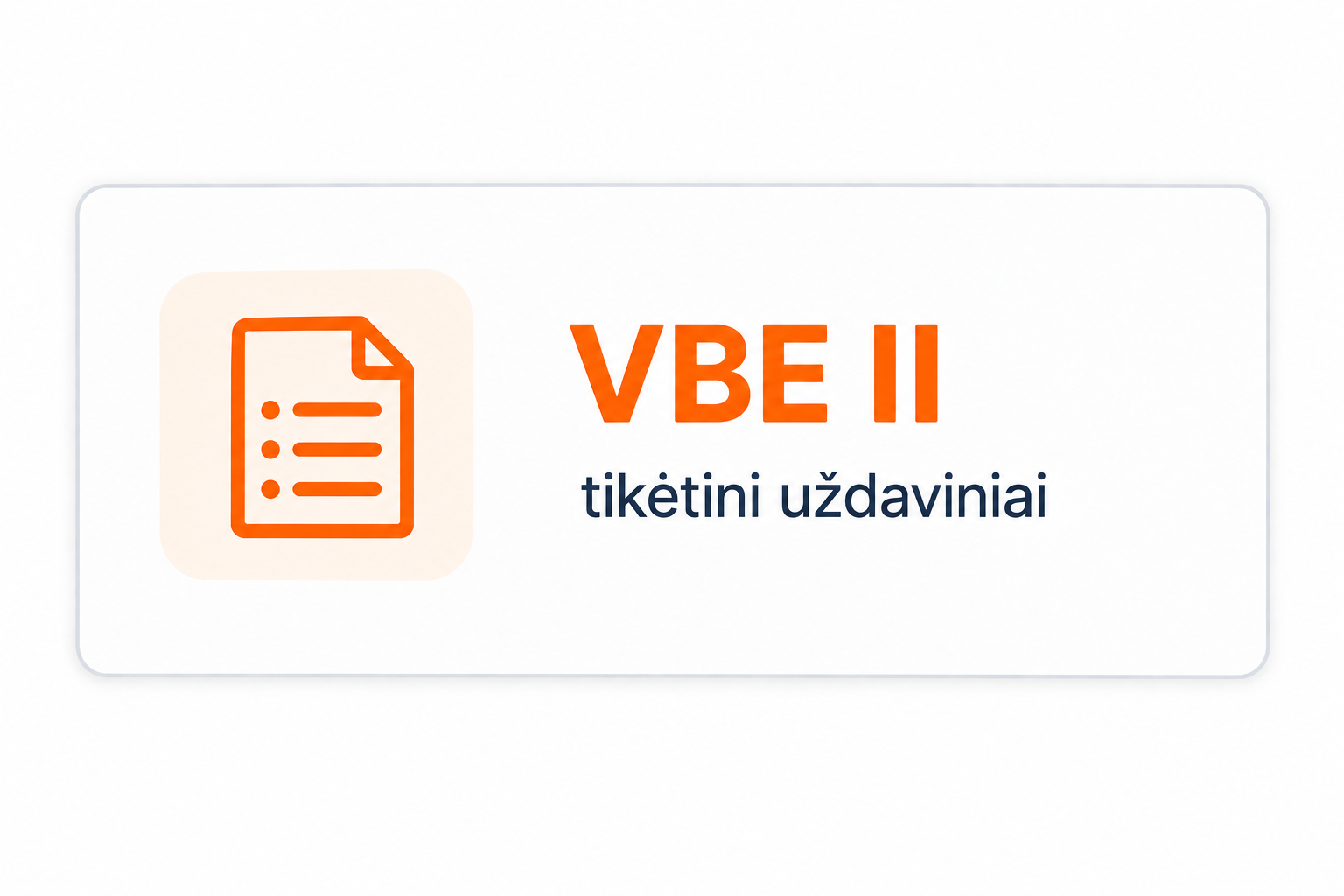 VBE II uzdaviniai
